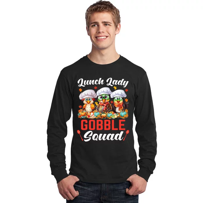 Lunch Lady Thanksgiving Funny Lunch Lady Gobble Squad Tall Long Sleeve T-Shirt