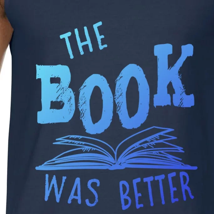 Librarian Library The Book Was Better Bibliophile Gift Comfort Colors® Tank Top