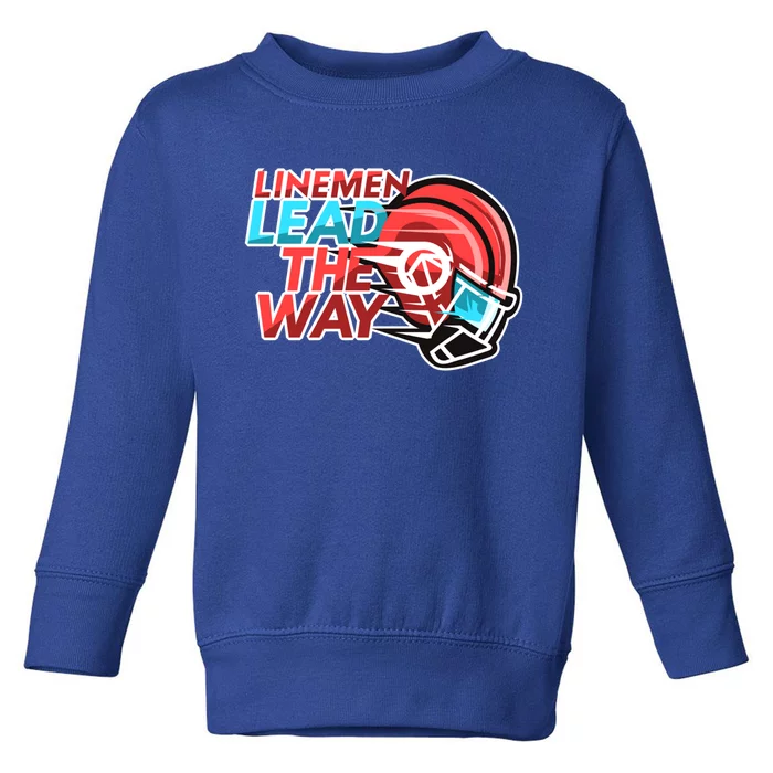 Line Lead The Way N American Football Line Funny Gift Toddler Sweatshirt