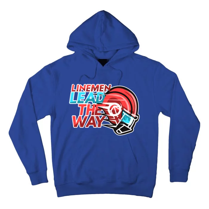 Line Lead The Way N American Football Line Funny Gift Tall Hoodie