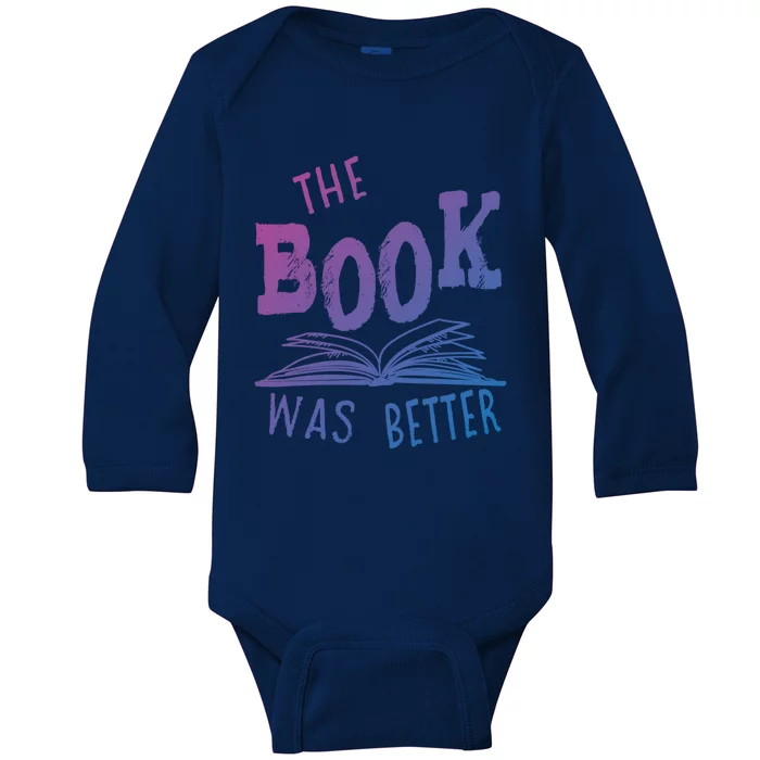 Librarian Library The Book Was Better Bibliophile Gift Baby Long Sleeve Bodysuit