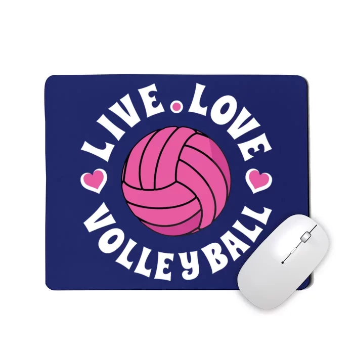 Live Love Volleyball Volleyball Fan Mousepad