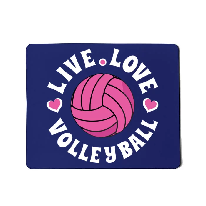 Live Love Volleyball Volleyball Fan Mousepad