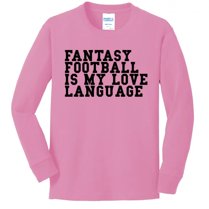 Liz Loza Wearing Fantasy Football Is My Love Language Kids Long Sleeve Shirt