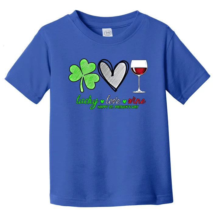 Lucky Love Wine Shamrock Happy St Patrick's Day Funny Gift Toddler T-Shirt