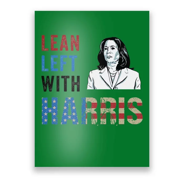 Lean Left With Harris Poster