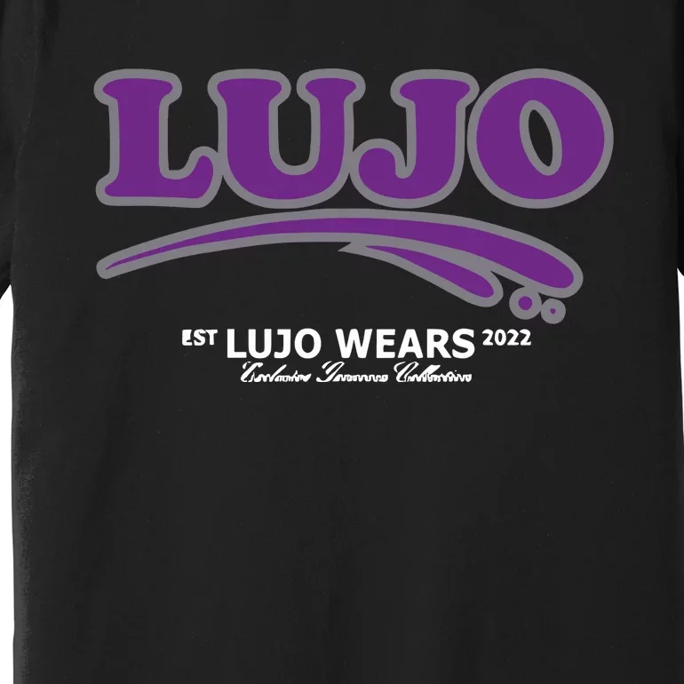 Lujo Lujo Wears Premium T-Shirt