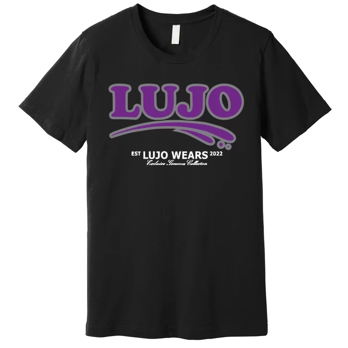 Lujo Lujo Wears Premium T-Shirt