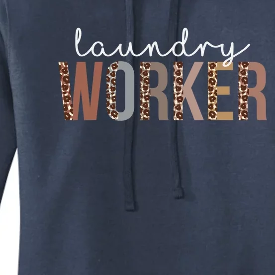 Leopard Laundry Worker Appreciation Healthcare Workers Gift Women's Pullover Hoodie