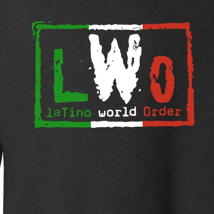 LWO Latino World Order Toddler Sweatshirt