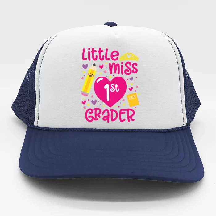 Little Miss 1st Grader 1st Grade Girl First Day Of School Trucker Hat