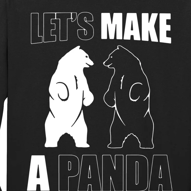 Let’S Make A Panda Polar Black Bear Tall Long Sleeve T-Shirt