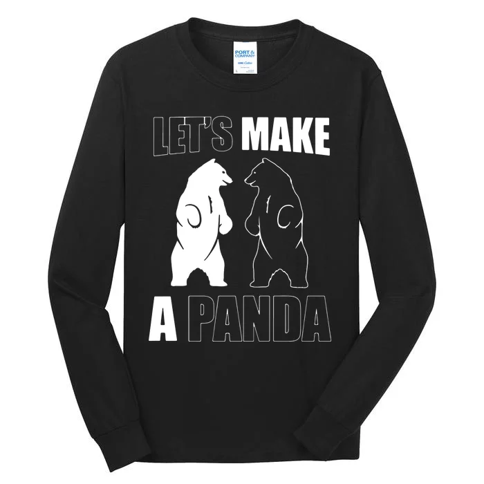 Let’S Make A Panda Polar Black Bear Tall Long Sleeve T-Shirt