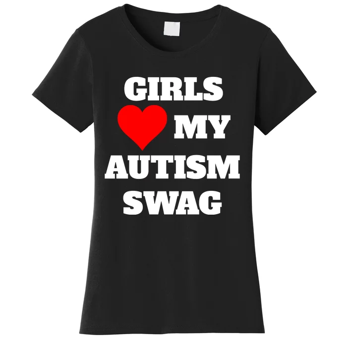 Love My Autism Swag Funny Heart Autism Awareness Women's T-Shirt