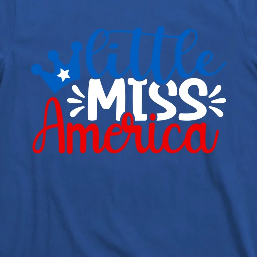 Little Miss America Gift 4th Of July Independence Day Gift T-Shirt