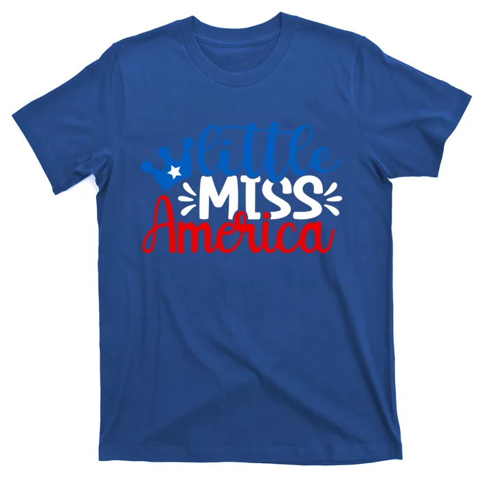 Little Miss America Gift 4th Of July Independence Day Gift T-Shirt