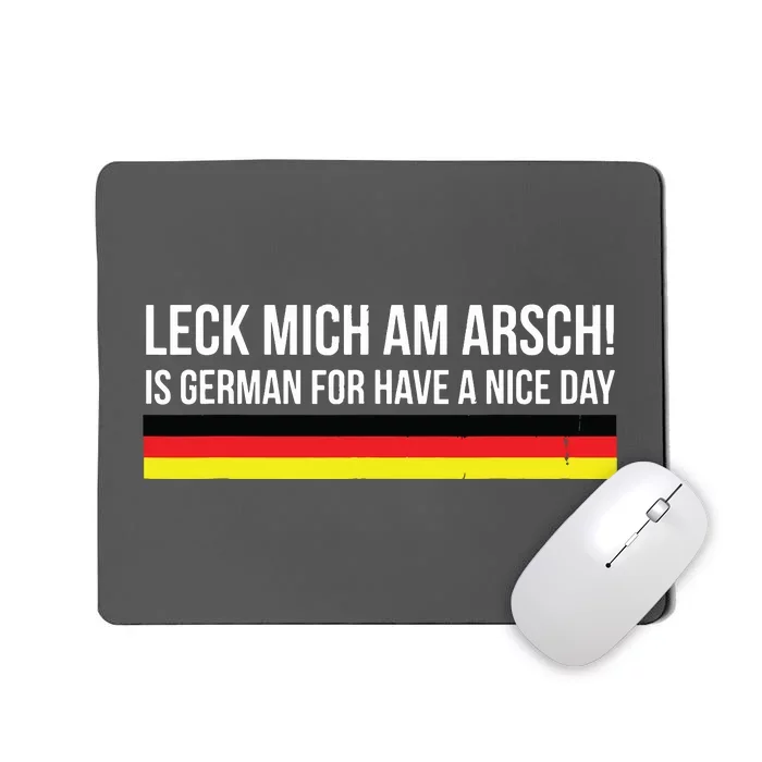 Leck Mich Am Arsch Gift For Germans Deutsche USA Mousepad