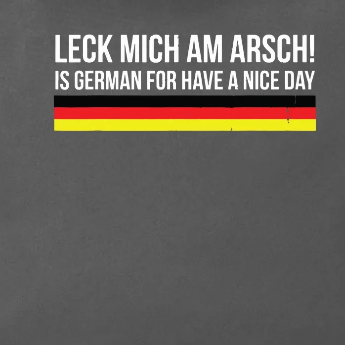 Leck Mich Am Arsch Gift For Germans Deutsche USA Zip Tote Bag