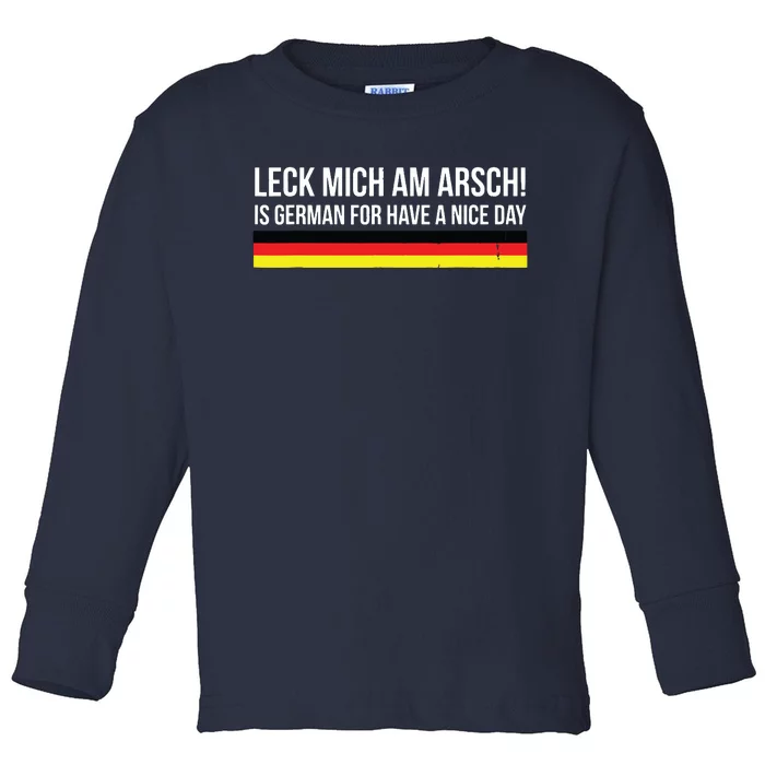 Leck Mich Am Arsch Gift For Germans Deutsche USA Toddler Long Sleeve Shirt