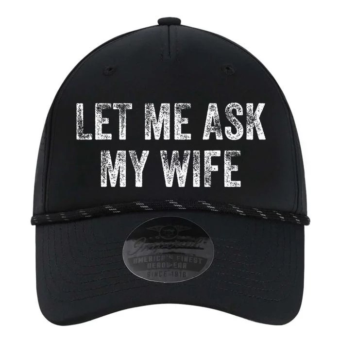 Let Me Ask My Wife Performance The Dyno Cap