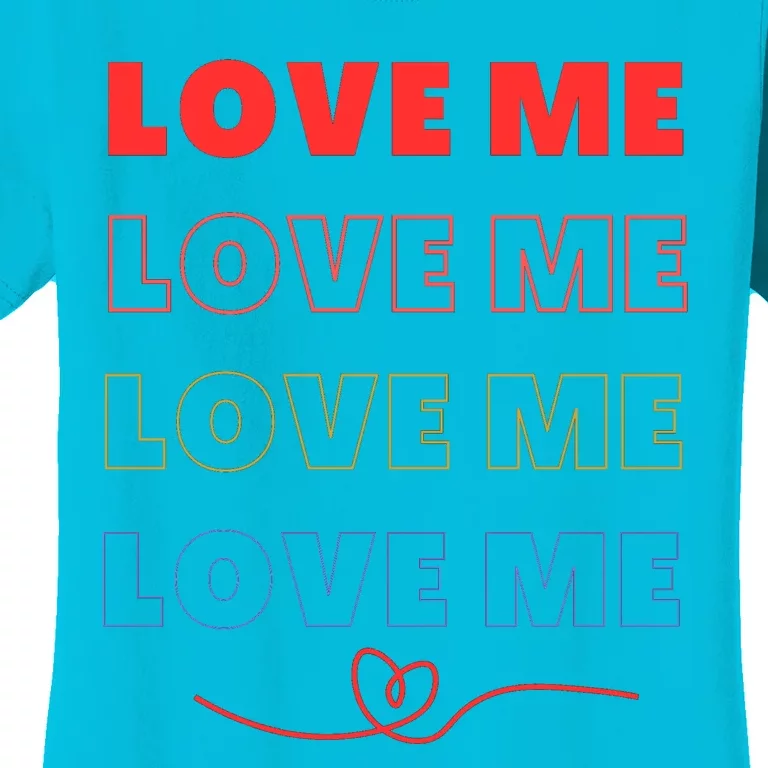 Love Me And You Women's T-Shirt