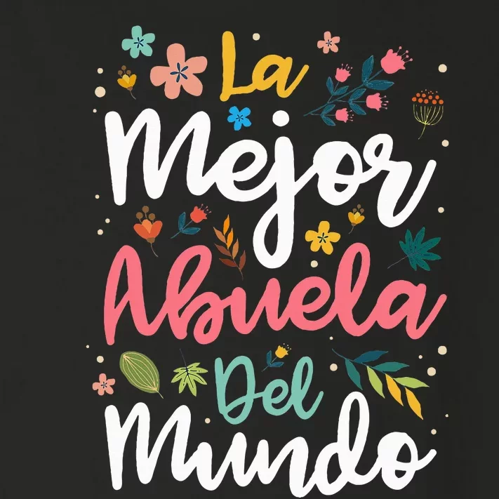 La Mejor Abuela del Mundo Hispanic Grandma & Mother's Day Toddler Long Sleeve Shirt