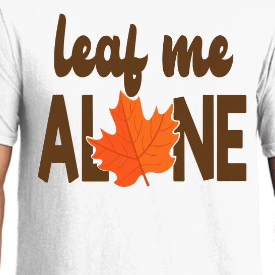 Leaf Me Alone Funny Fall Pajama Set