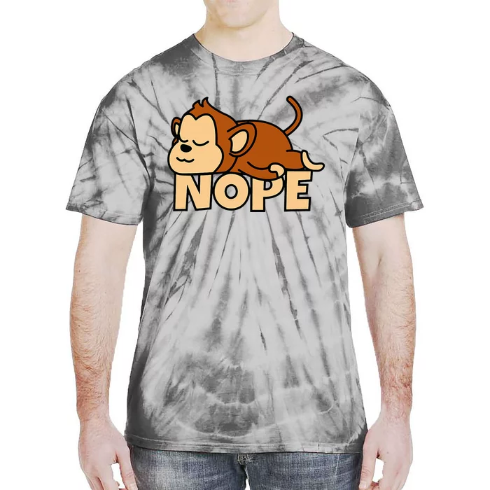 Lazy Monkey Apelet Ape Not Today Nope Tie-Dye T-Shirt