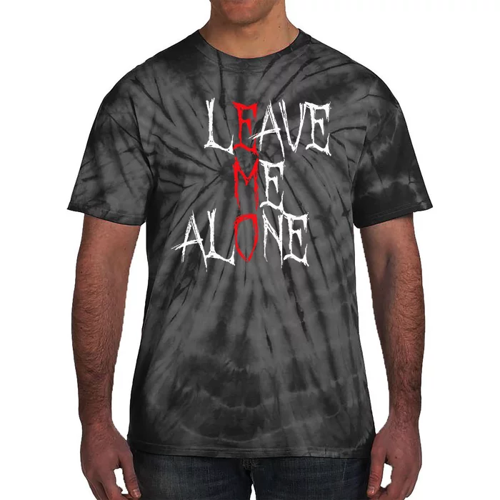 Leave Me Alone Emo Clothes Emocore Emo Music Fan Emo Tie-Dye T-Shirt