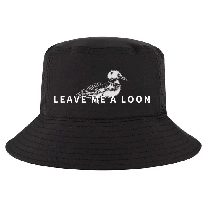 Leave Me A Loon Bird Watching Cool Comfort Performance Bucket Hat