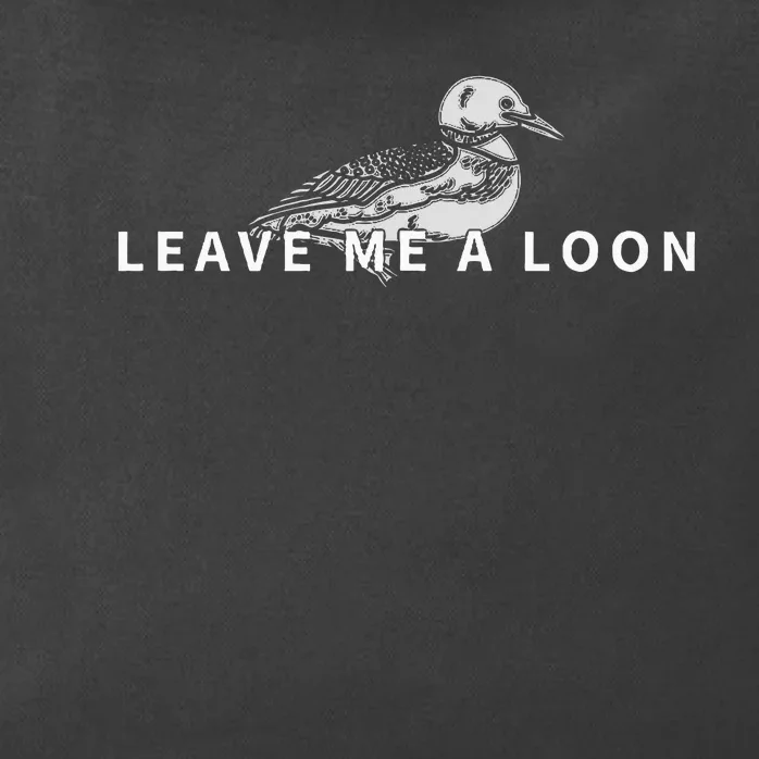 Leave Me A Loon Bird Watching Zip Tote Bag