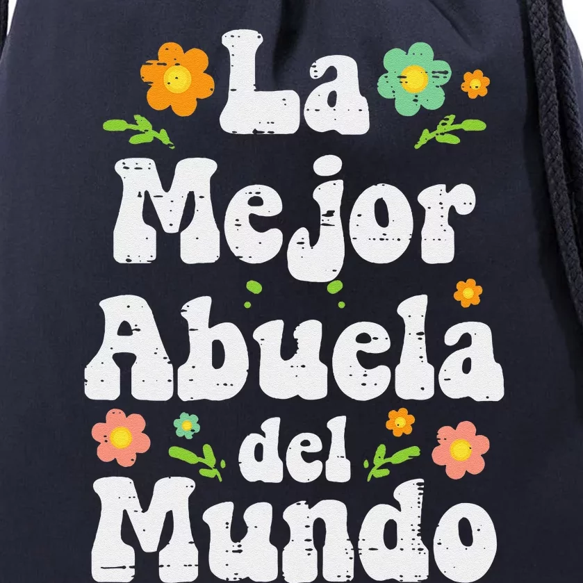 La Mejor Abuela Del Mundo Mothers Day Spanish Grandma Nana Drawstring Bag