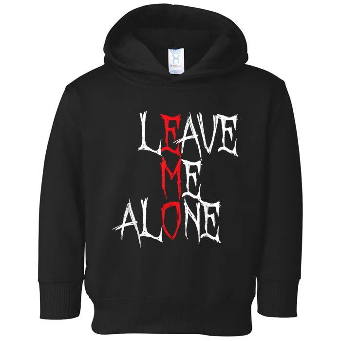 Leave Me Alone Emo Clothes Emocore Emo Music Fan Emo Toddler Hoodie