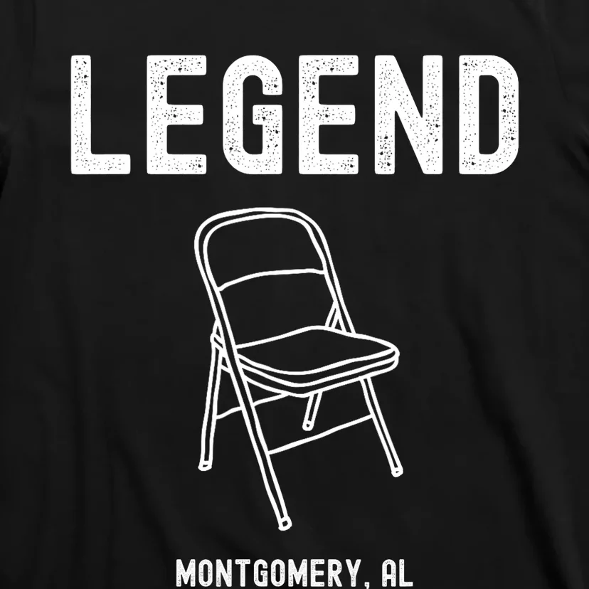 Legend Montgomery Alabama Riverfront Boat Brawl Chair T-Shirt