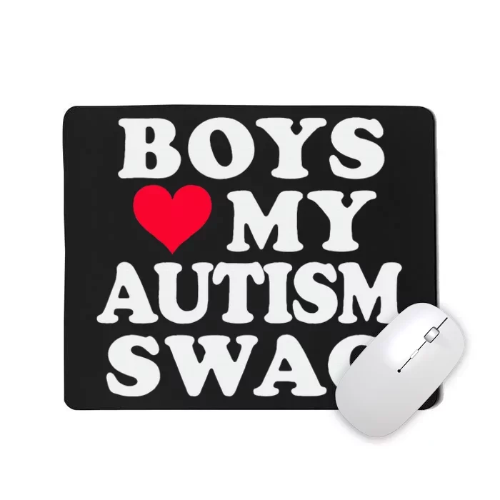 Love My Autism Swag Funny Autistic Girl Awareness Mousepad