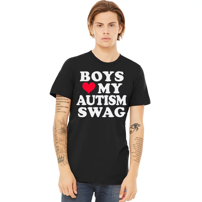 Love My Autism Swag Funny Autistic Girl Awareness Premium T-Shirt