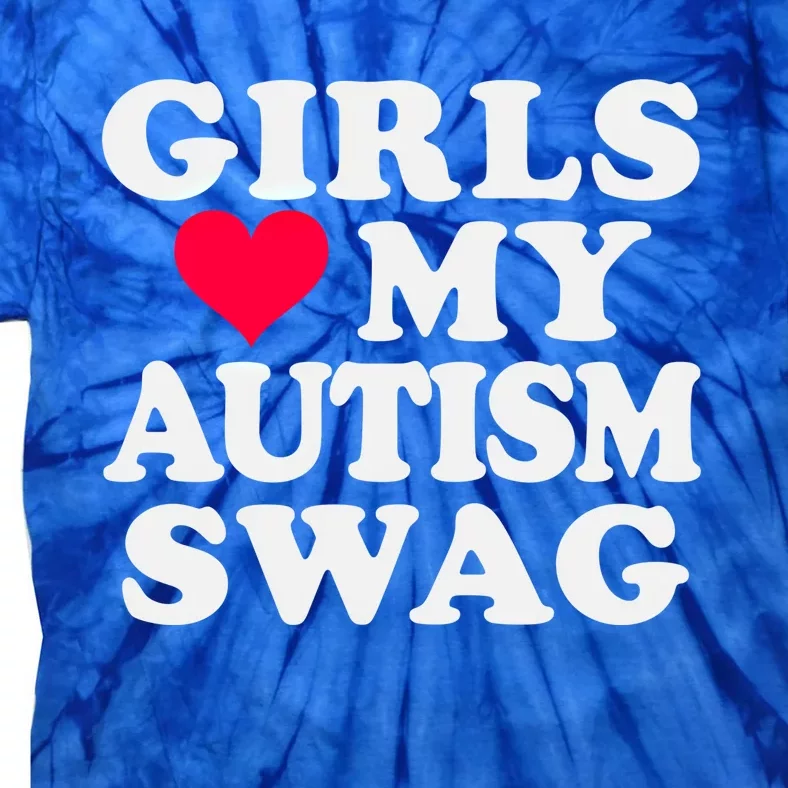 Love My Autism Swag Funny Autistic Awareness Idea Cool Gift Tie-Dye T-Shirt