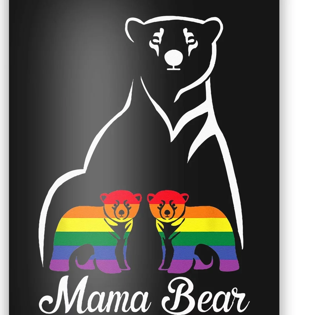 LGBT Mama Bear Pride Mom Rainbow Poster