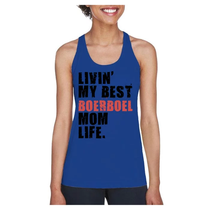 Livin My Best Boerboel Mom Life Adc014d Funny Gift Women's Racerback Tank