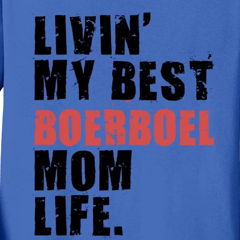 Livin My Best Boerboel Mom Life Adc014d Funny Gift Kids Long Sleeve Shirt