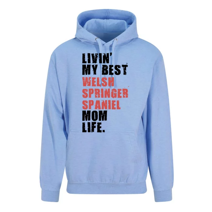 Livin My Best Welsh Springer Spaniel Mom Life Adc131d Cute Gift Unisex Surf Hoodie