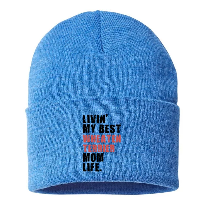 Livin My Best Wheaten Terrier Mom Life Adc154d Meaningful Gift Sustainable Knit Beanie