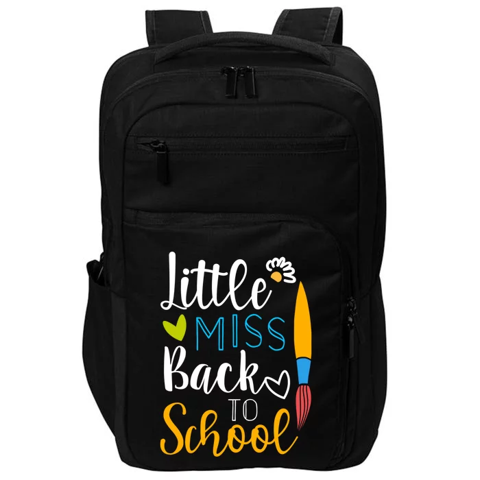 Little Miss Back To School Happy First Day School Gift Impact Tech Backpack