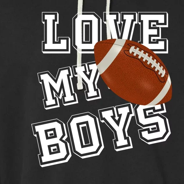 Love My Boys Cute Football Garment-Dyed Fleece Hoodie