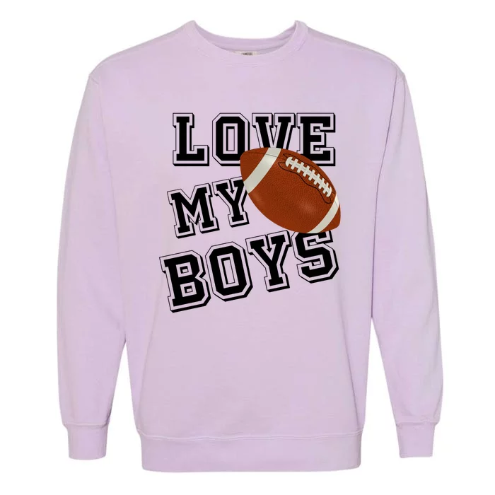 Love My Boys Cute Football Garment-Dyed Sweatshirt