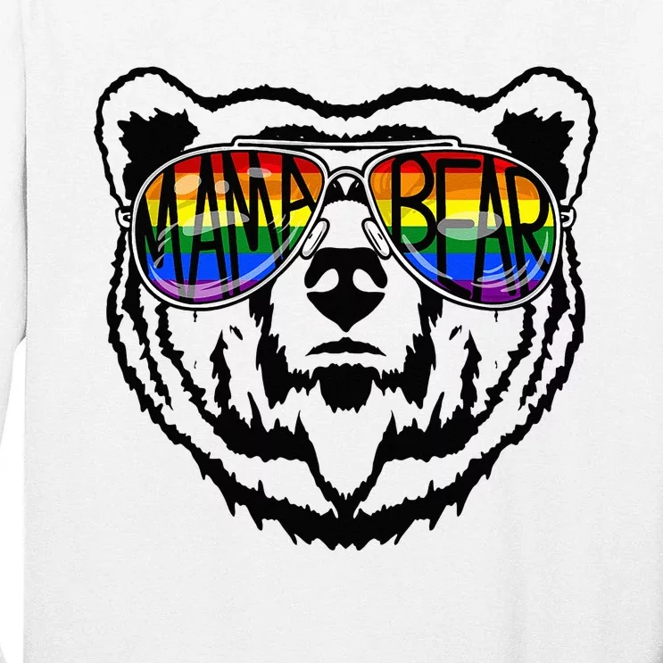 LGBTQ Mama Bear Proud Mom Momma Ally Rainbow Flag Pride Tall Long Sleeve T-Shirt