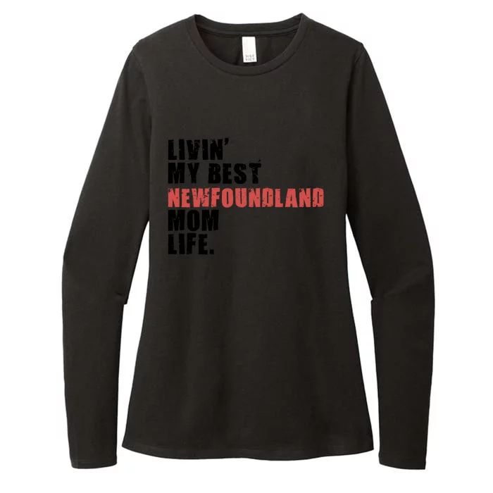 Livin My Best Newfoundland Mom Life Adc080d Gift Womens CVC Long Sleeve Shirt