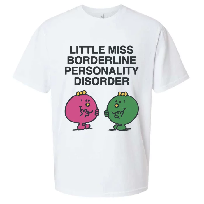 Little Miss Borderline Personality Disorder Sueded Cloud Jersey T-Shirt