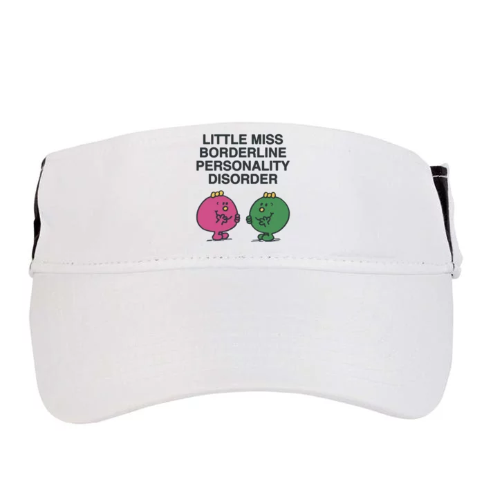 Little Miss Borderline Personality Disorder Adult Drive Performance Visor