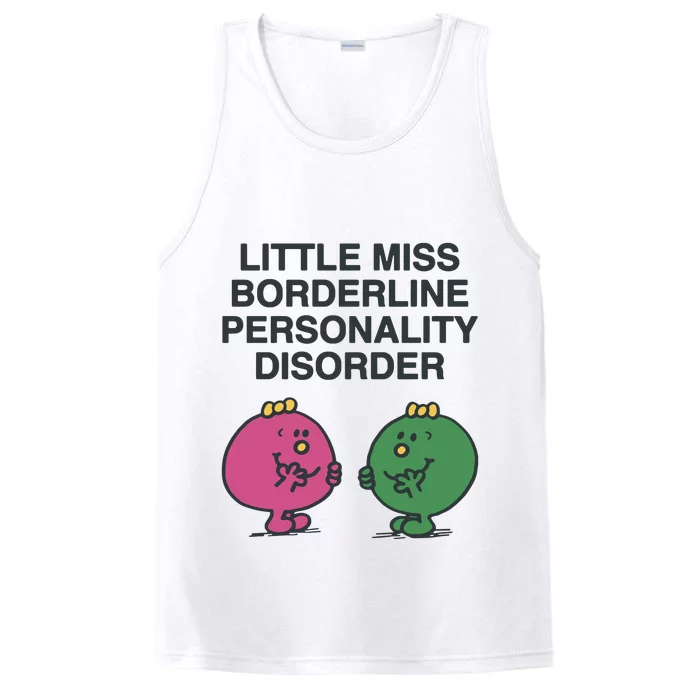 Little Miss Borderline Personality Disorder Performance Tank